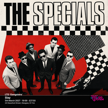 THE SPECIALS LTD 'Gangsters' The Specials, The Specials Ltd at Slay on 5 March 2027 gig poster