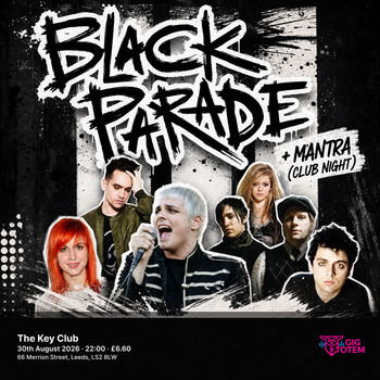 Black Parade + Mantra (Club Night) at The Key Club on 30 August 2026 gig poster