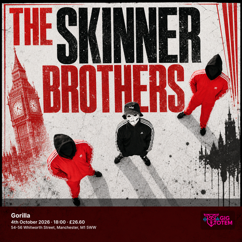 The Skinner Brothers at Gorilla on 4 October 2026 gig poster