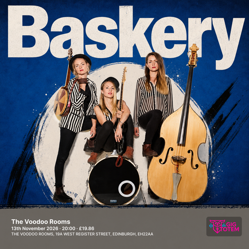 Baskery at The Voodoo Rooms on 13 November 2026 gig poster