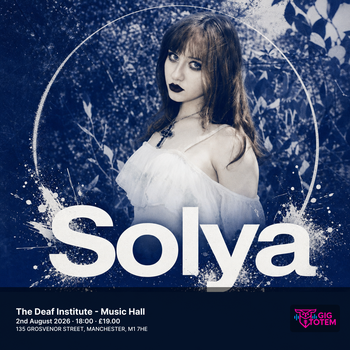 Solya at The Deaf Institute on 2 August 2026 gig poster