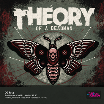 Theory of a Deadman at O2 Ritz on 9 February 2027 gig poster