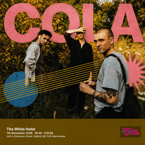 Cola at The White Hotel on 7 November 2026 gig poster
