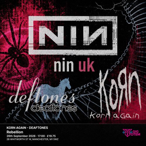 NIN UK - KORN AGAIN - DEAFTONES NIN UK, Korn Again (Korn) at Rebellion on 26 September 2026 gig poster