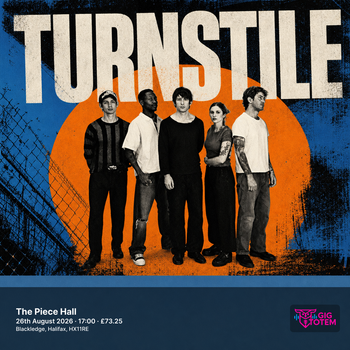 Turnstile at The Piece Hall on 26 August 2026 gig poster