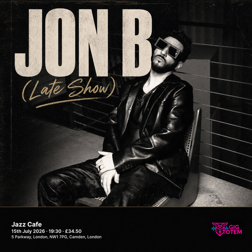 Jon B. (Late Show) at Jazz Cafe on 15 July 2026 gig poster