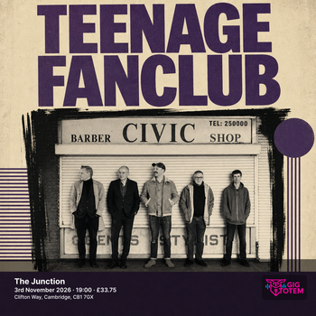 Teenage Fanclub at Junction on 3 November 2026 gig poster