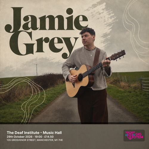Jamie Grey at The Deaf Institute on 29 October 2026 gig poster