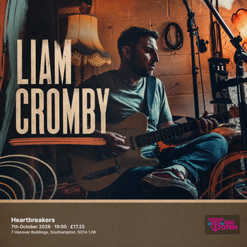 Liam Cromby at Heartbreakers on 7 October 2026 gig poster