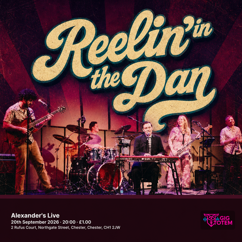 Reelin' In The Dan at Alexander's Live on 20 September 2026 gig poster