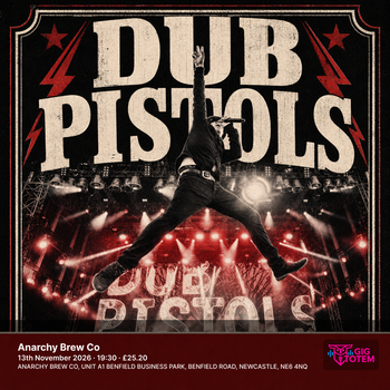 Dub Pistols at Anarchy Brew Co on 13 November 2026 gig poster