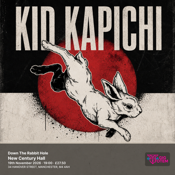 Kid Kapichi - Down The Rabbit Hole HYPHEN, Kid Kapichi at New Century Hall on 19 November 2026 gig poster