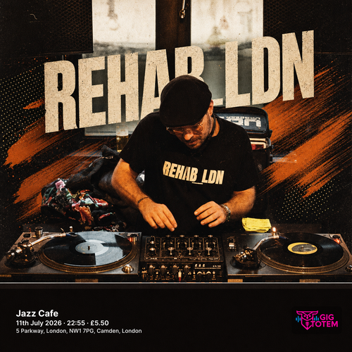 Rehab_LDN at Jazz Cafe on 11 July 2026 gig poster
