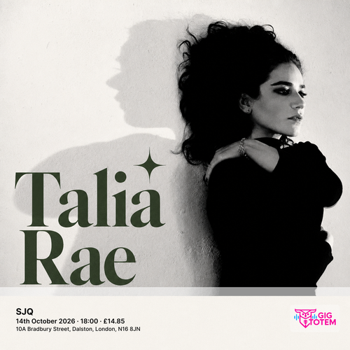 Talia Rae at SJQ on 14 October 2026 gig poster