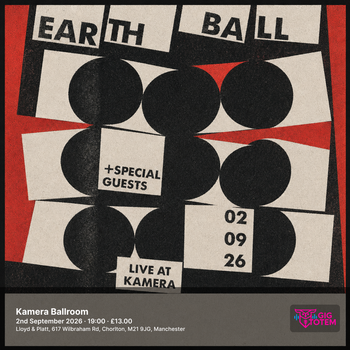 Earth Ball Live at Kamera at Kamera Ballroom on 2 September 2026 gig poster