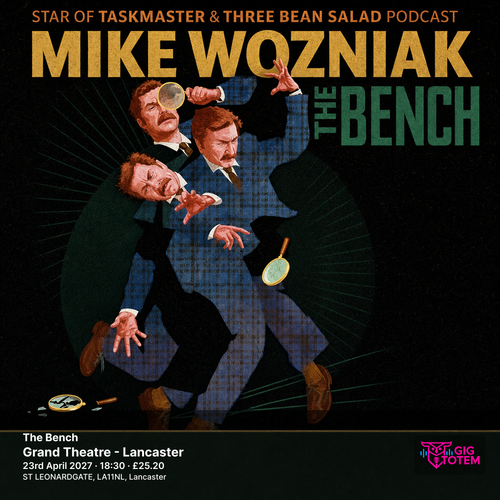 Mike Wozniak - The Bench Mike Wozniak at Grand Theatre - Lancaster on 23 April 2027 gig poster
