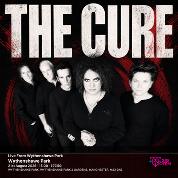Live From Wythenshawe Park - The Cure Slowdive, The Cure at Wythenshawe Park on 21 August 2026 gig poster