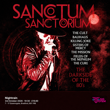 Sanctum Sanctorium - The Darkside of the 80's Sanctum Sanctorium - The Dark side of the 80's at Nightrain on 3 October 2026 gig poster