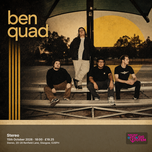 Ben Quad at Stereo on 15 October 2026 gig poster