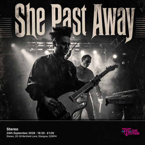 She Past Away at Stereo on 24 September 2026 gig poster