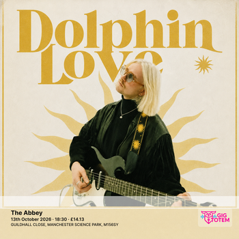 Dolphin Love at The Abbey on 13 October 2026 gig poster