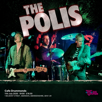 The Polis at Cafe Drummonds on 11 July 2026 gig poster