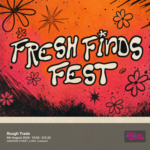 Fresh Finds Fest at Rough Trade on 8 August 2026 gig poster
