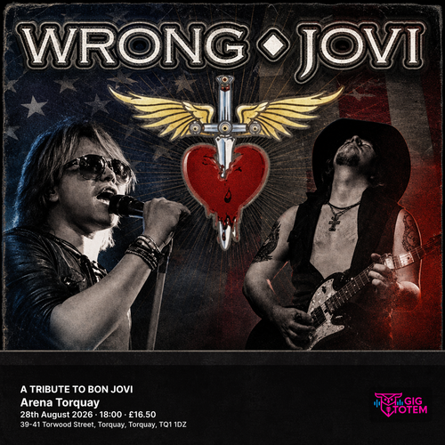 WRONG JOVI - A TRIBUTE TO BON JOVI WRONG JOVI at Arena Torquay on 28 August 2026 gig poster