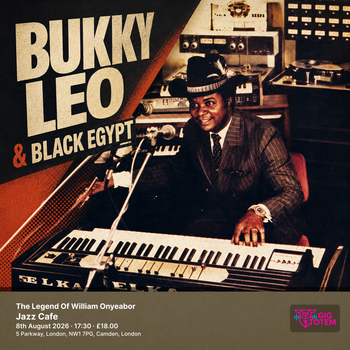 The Legend Of William Onyeabor Bukky Leo & Black Egypt at Jazz Cafe on 8 August 2026 gig poster