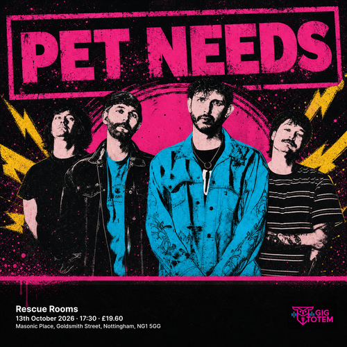Pet Needs at Rescue Rooms on 13 October 2026 gig poster
