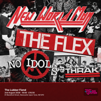 New World Man / No Idols / The Flex at The Lubber Fiend on 2 August 2026 gig poster