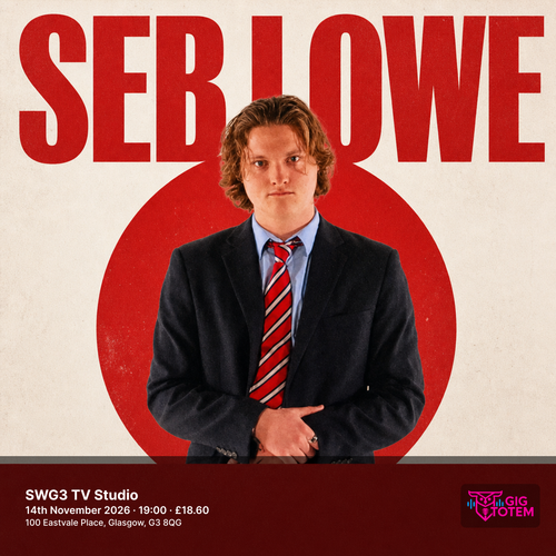 Seb Lowe at SWG3 TV Studio on 14 November 2026 gig poster
