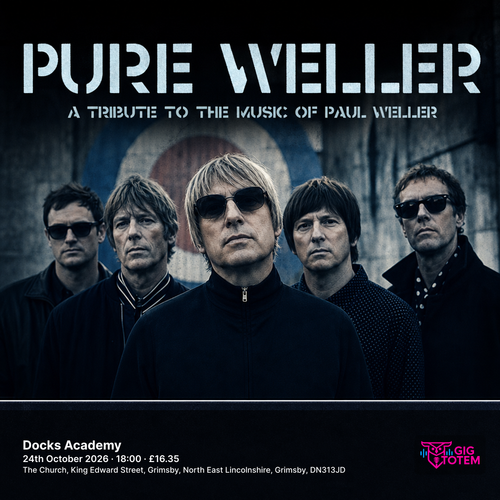 Pure Weller at Docks Academy on 24 October 2026 gig poster