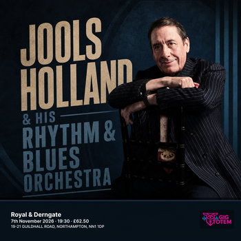 Jools Holland & His Rhythm & Blues Orchestra at Royal & Derngate on 7 November 2026 gig poster