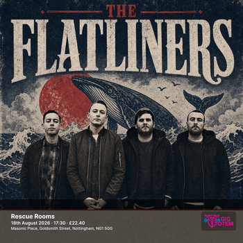 The Flatliners A Wilhelm Scream at Rescue Rooms on 18 August 2026 gig poster