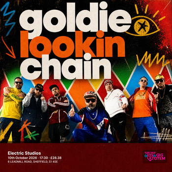 Goldie Lookin Chain JJ Bull at Electric Studios on 10 October 2026 gig poster