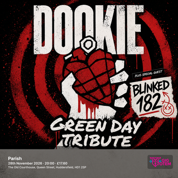 Dookie - Green Day Tribute + Blinked 182 at Parish on 28 November 2026 gig poster