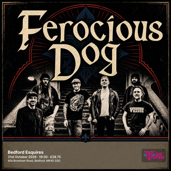 Ferocious Dog at Esquires on 31 October 2026 gig poster