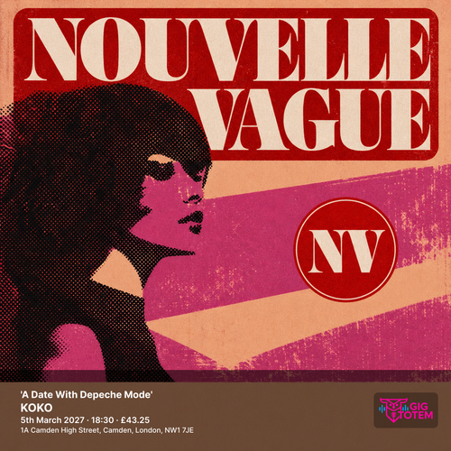 NOUVELLE VAGUE at KOKO on 5 March 2027 gig poster