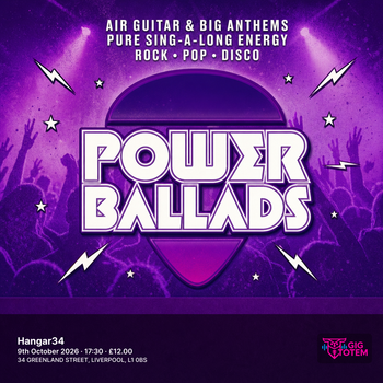 Power Ballads at Hangar34 on 9 October 2026 gig poster