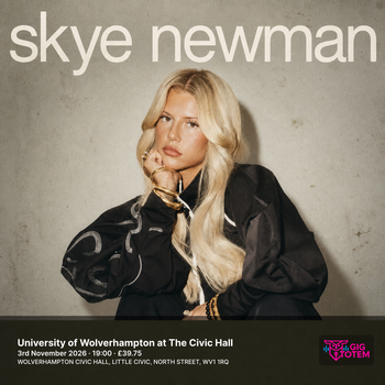 Skye Newman at University of Wolverhampton at The Civic Hall on 3 November 2026 gig poster