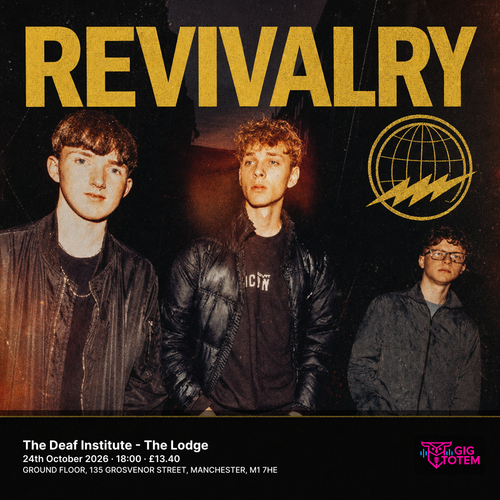 Revivalry at The Deaf Institute on 24 October 2026 gig poster