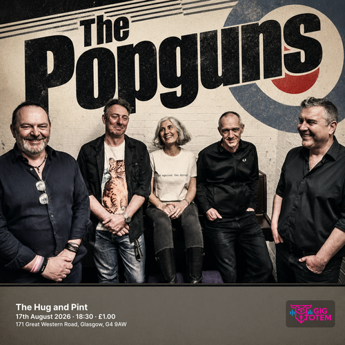 The Popguns at The Hug and Pint on 17 August 2026 gig poster
