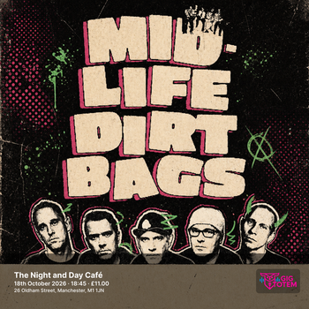 Mid-Life Dirtbags at Night & Day Cafe on 18 October 2026 gig poster