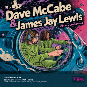 Dave McCabe & James Jay Lewis at Gorilla Beer Hall on 20 November 2026 gig poster