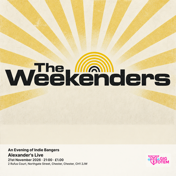 The Weekenders - An Evening of Indie Bangers The Weekenders at Alexander's Live on 21 November 2026 gig poster