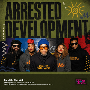 Arrested Development at Band On The Wall on 4 September 2026 gig poster