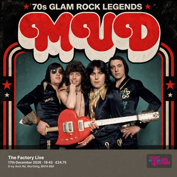 MUD at The Factory Live on 17 December 2026 gig poster