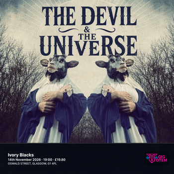 The Devil & The Universe at Ivory Blacks on 14 November 2026 gig poster