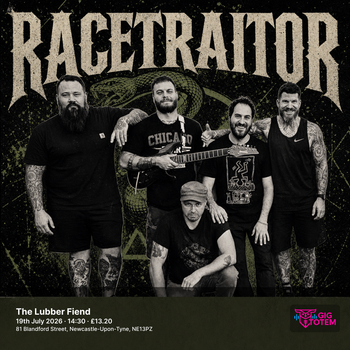 Racetraitor at The Lubber Fiend on 19 July 2026 gig poster